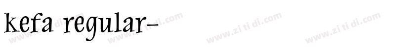 kefa regular字体转换